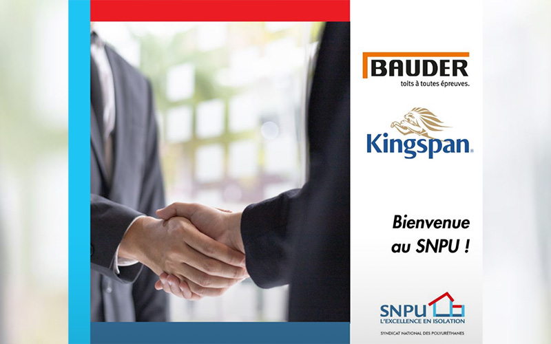 SNPU accueille BAUDER et KINGSPAN comme nouveaux membres - Batiweb