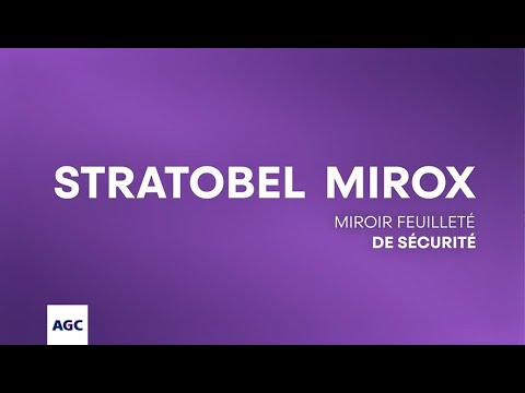 Stratobel Mirox : miroir feuilleté de sécurité - Batiweb