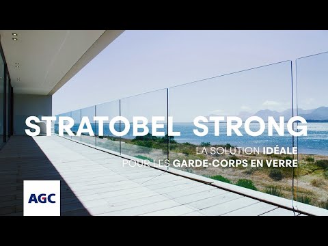 Stratobel Strong : verre feuilleté pour garde-corps - Batiweb