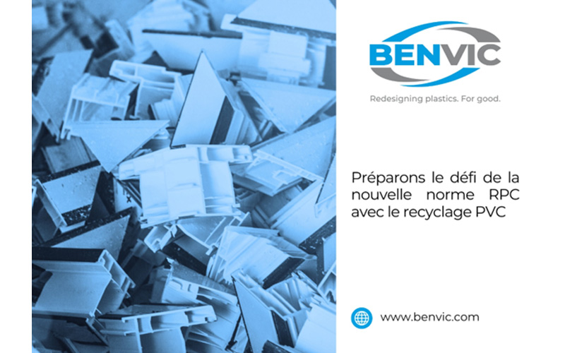 Préparons le défi de la norme RPC avec le recyclage PVC - Batiweb