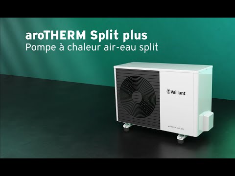 Vaillant aroTHERM Split plus : la pompe à chaleur pour les professionnels - Batiweb
