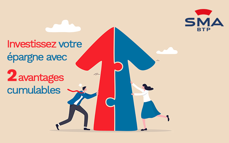 Boostez votre épargne avec deux avantages uniques ! - Batiweb