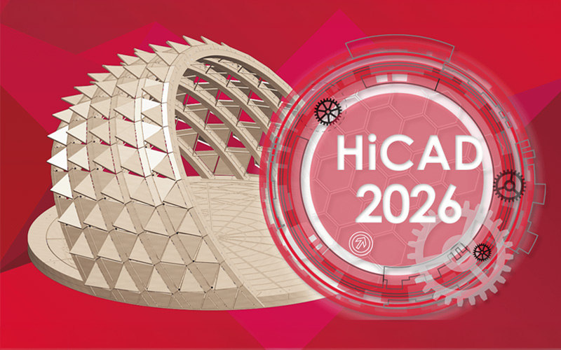 HiCAD 2026 : la CAO 3D gagne en efficacité - Batiweb